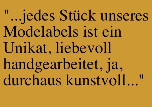 jedes Modelabel ist ein Unikat