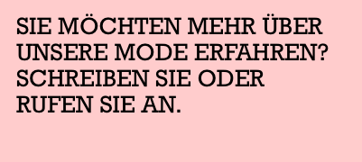 SIE MÖCHTEN MEHR ÜBER UNSERE